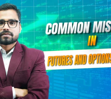 Common mistakes in futures and options trading
